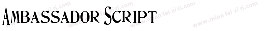 Ambassador Script字体转换